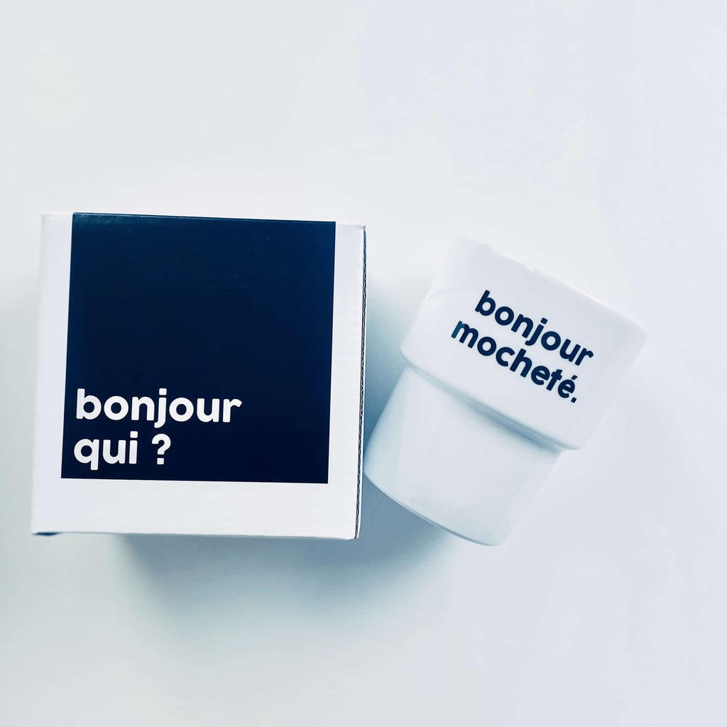 Gobelet - Félicie aussi - Bonjour mocheté