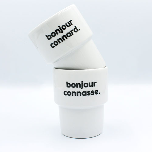 Gobelet - Félicie aussi - Bonjour Connasse